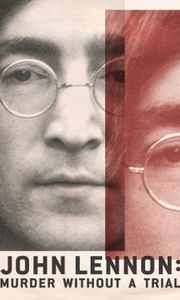 Vụ Ám Sát John Lennon: Lời Nhận Tội Không Qua Xét Xử